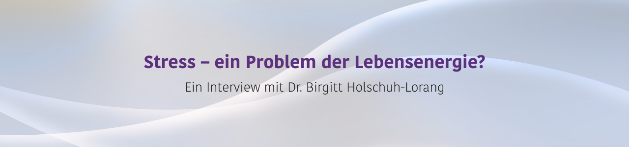 Stress - ein Problem der Lebensenergie-4